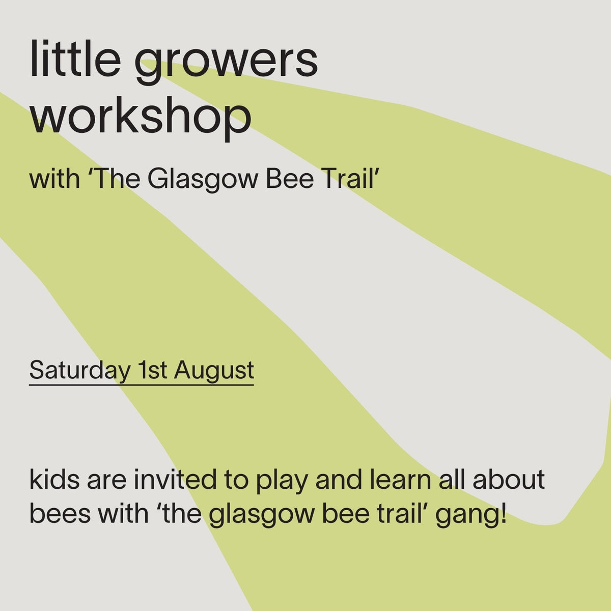 ‘Little Growers’ Bee Workshop